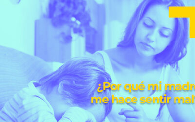 ¿Por qué mi madre me hace sentir mal?